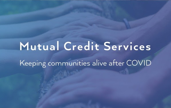 Mutual Credit Services helps establish mutual credit clubs