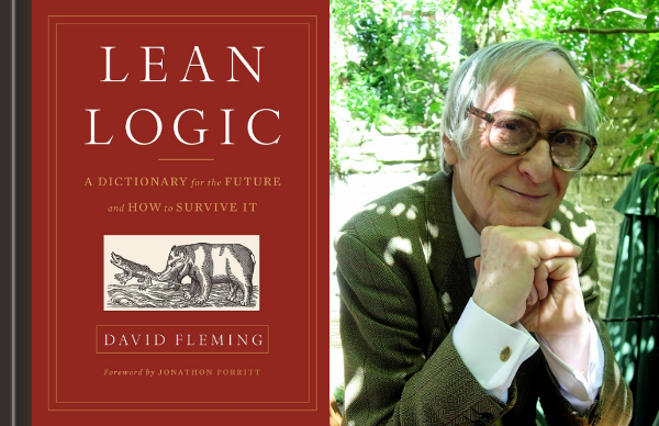 David Fleming and his book Lean Logic